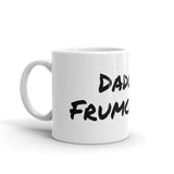 Dadood Frumcheers Mug